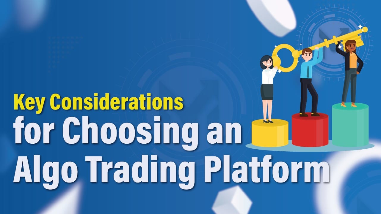 Choosing Algo Trading Platform