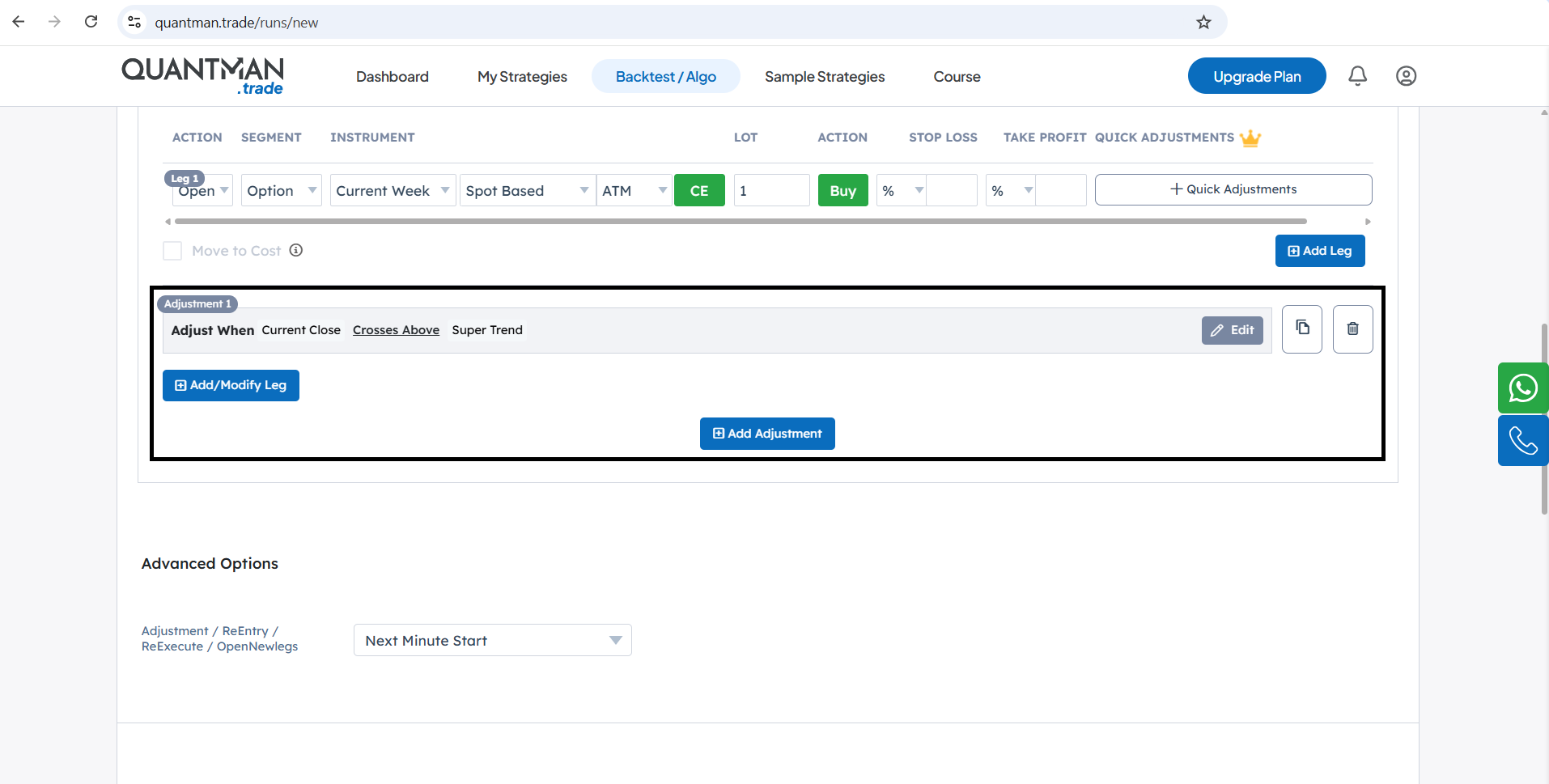 Adjustment Inside QuantMan Strategy Builder