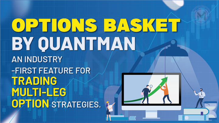Options Basket by QuantMan - Options Trading